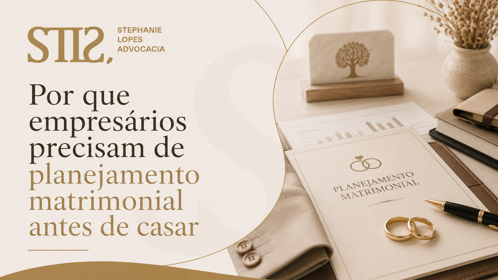 Por que empresários precisam de planejamento matrimonial antes de casar