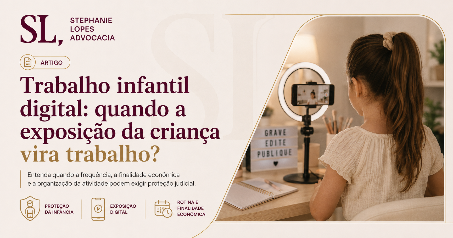 Trabalho infantil digital: quando a exposição da criança vira trabalho?